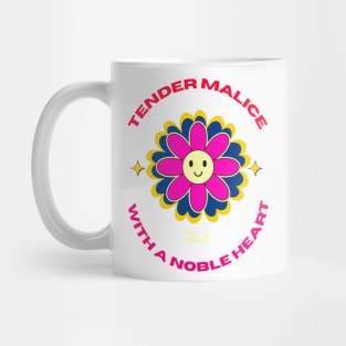 Tender malice Mug